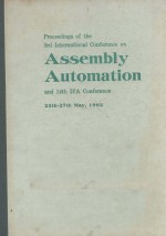 Proceedings of the 3rd International Conference on Assembly Automation