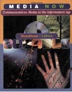 MEDIA NOW COMMUNICATIONS MEDIA IN THE INFORMATION AGE SECOND EDITION