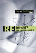 RF Bulk Acoustic Wave Filters for Communications