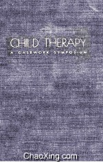 Child Therapy A Casework Symposium