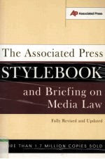 THE ASSOCIATED PRESS STYLEBOOK AND BRIEFING ON MEDIA LAW WITH INTERNET GUIDE AND GLOSSARY