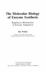 THE MOLECULAR BIOLOGY OF ENZYME SYNTHESIS