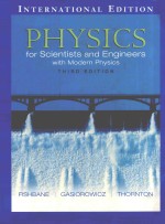 PHYSICS FOR SCIENTISTS AND ENGINEERS WITH MODERN PHYSICS THIRD EDITION