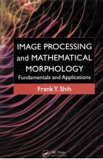 IMAGE PROCESSING and MATHEMATICAL MORPHOLOGY Fundamentals and Applications