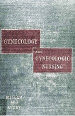 Gynecology and Gynecologic Nursing Third Edition