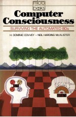 COMPUTER CONSCIOUSNESS:SURVIVING THE AUTOMATED 80s