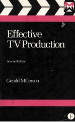 EFFECTIVE TV PRODUCTION SECOND EDITION