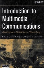 INTRODUCTION TO MULTIMEDIA COMMUNICATIONS Applications