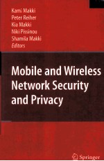 Mobile and Wireless Network Security and Privacy