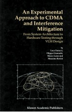 An Experimental Approach to CDMA and Interference Mitigation from System Architecture to Hardware Te