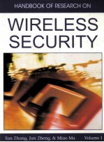 Handbook of Research on Wireless Security Volume I