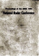 Proceedings of the 1984 IEEE National Radar Conference