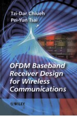 OFDM Baseband Receiver Design for Wireless Communications