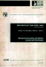 INTERNATIONAL TELECOMMUNICATION UNION REPORTS OF THE CCIR