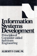 INFORMATION SYSTEMS DEVELOPMENT:PRINCIPLES OF COMPUTER-AIDED SOFTWARE ENGINEERING