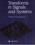 Transforms in Signals and Systems