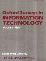 Oxford Surveys in INFORMATION TECHNOLOGY VOLUME 1 1984