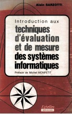 INTRODUCTION AUX TECHNIQUES D'EVALUATION ET DE MESURE DES SYSTEMES INFORMATIQUES