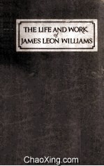 The Life And Work of James Leon Williams