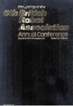 Priceedings of the 6th British Robot Association Annual Conference