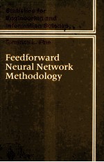 Feedforward Neural Network Methodology