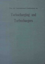 THE THIRD INTERNATIONAL CONFERENCE ON TURBOCHARING AND TURBOCHARGERS IMecheE CONFERENCE PUBLICATIONS