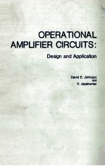 OPERATIONAL AMPLIFIER CIRCUITS:DESIGN AND APPLICATION