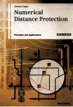 Numerical Distance Protection Principles and Applications