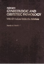 Novak's Gynecologic and Obstetric Pathology with Clinical and Endocrine Relations Eighth Edition