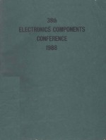 1988 PROCEEDINGS 38th ELECTRONIC COMPONENTS CONFERENCE