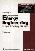 Proceedings of Symposium on Energy Engineering in the 21st Century(SEE2000)Volume 1