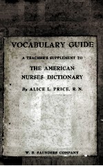 Vocabulary Guide A Teacher's Supplement To The American Nurses'Dictionary