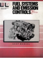 Fuel Systems and Emission Controls Second Edition 2ND EDITION