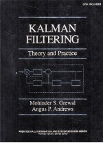 KALMAN FILTERING Theory and Practice