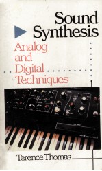 Sound Synthesis Analog and Digital Techniques