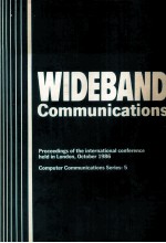 WIDEBAND Communications Proceedings of the International conference held in London