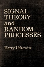 SIGNAL THEORY and RANDOM PROCESSED