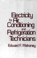 ELECTRICITY FOR AIR CONDITIONING AND REFRIGERATION TECHNICIANS