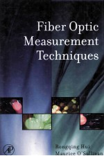 Fiber Optic Measurement Techniques