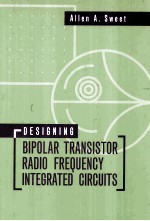 Designing Bipolar Transistor Radio frequency Integrated Circuits