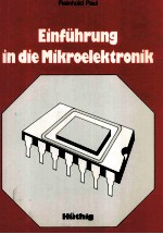 Einfuhrung in die Mikroelektronik Mit 102 Abbidungen und 75 Tabellen