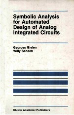 SYMBOLIC ANALYSIS FOR AUTOMATED DESIGN OF ANALOG INTEGRATED CIRCUITS