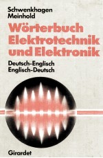 Worterbuch Elektrotechnik und Elektronik