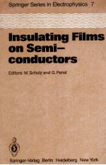 Insulating Films on Semiconductors Proceedings of the Second International Conference