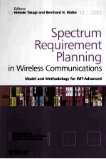 Spectrum Requirement Planning in Wireless Communications Model and Methodology for IMT-Advanced