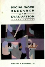 SOCIAL WORK RESEARCH AND EVALUATION FOURTH EDITION