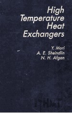 HIGH TEMPERATURE HEAT EXCHANGERS