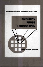 SCANNING PROBE LITHOGRAPHY