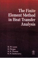 The Finite Element Method in Heat Transfer Analysis