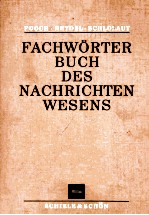 FACHWORTER BUCH DES NACHRICHTEN WESENS